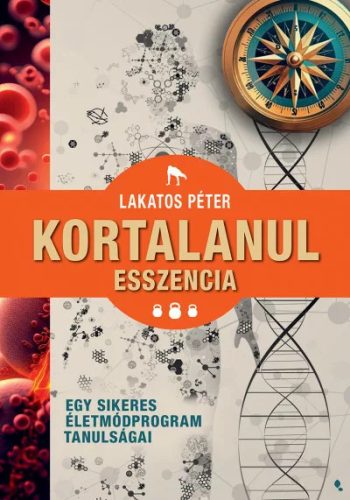 Lakatos Péter: Kortalanul esszencia