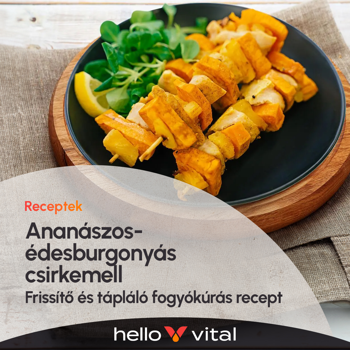 Ananászos-édesburgonyás csirkemell – Frissítő és tápláló fogyókúrás recept