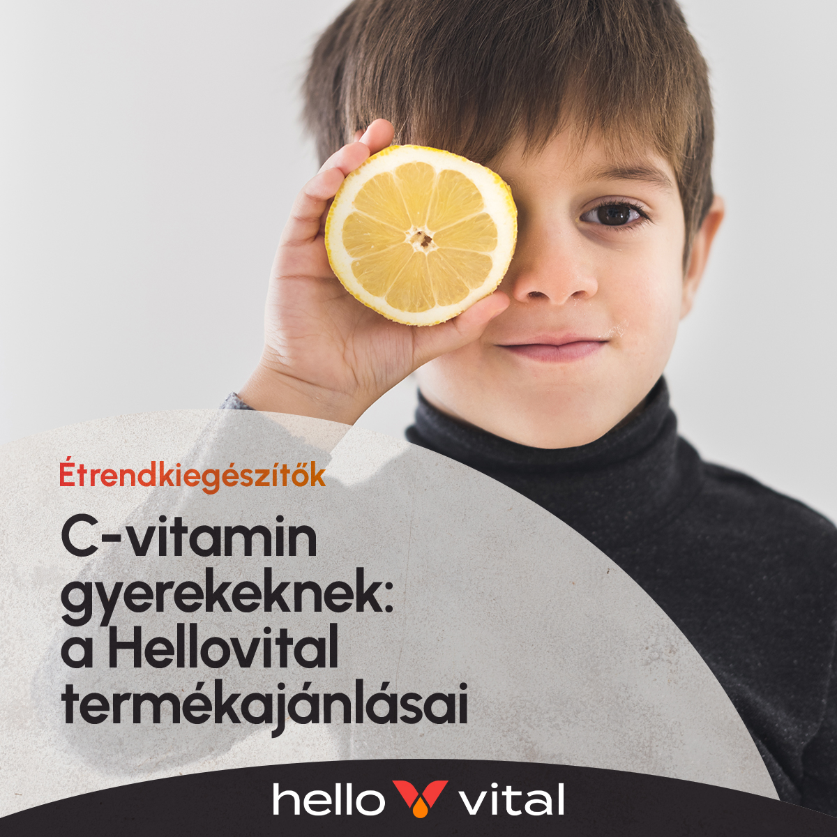 C-vitamin gyerekeknek: a Hellovital termékajánlásai