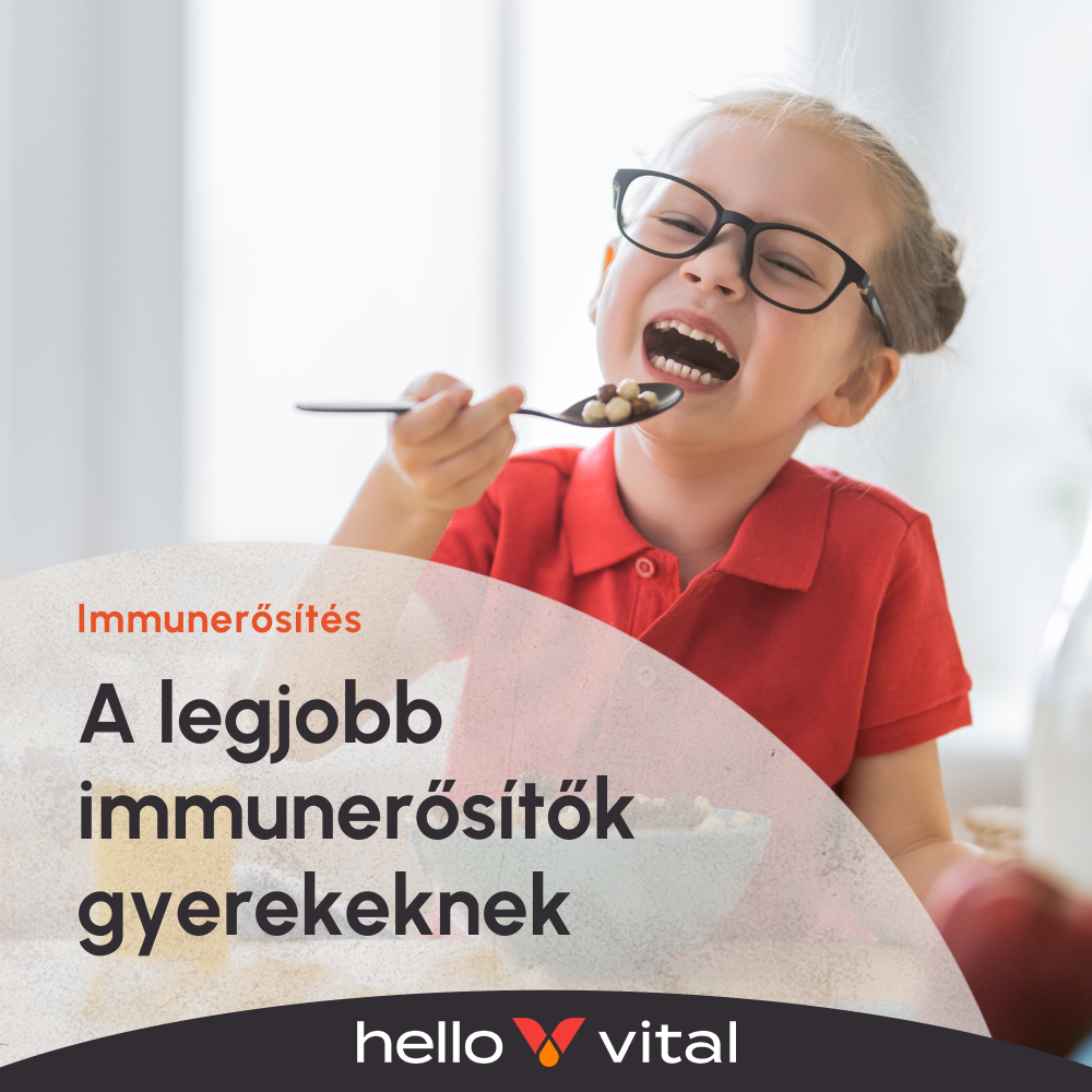 A legjobb immunerősítők gyerekeknek