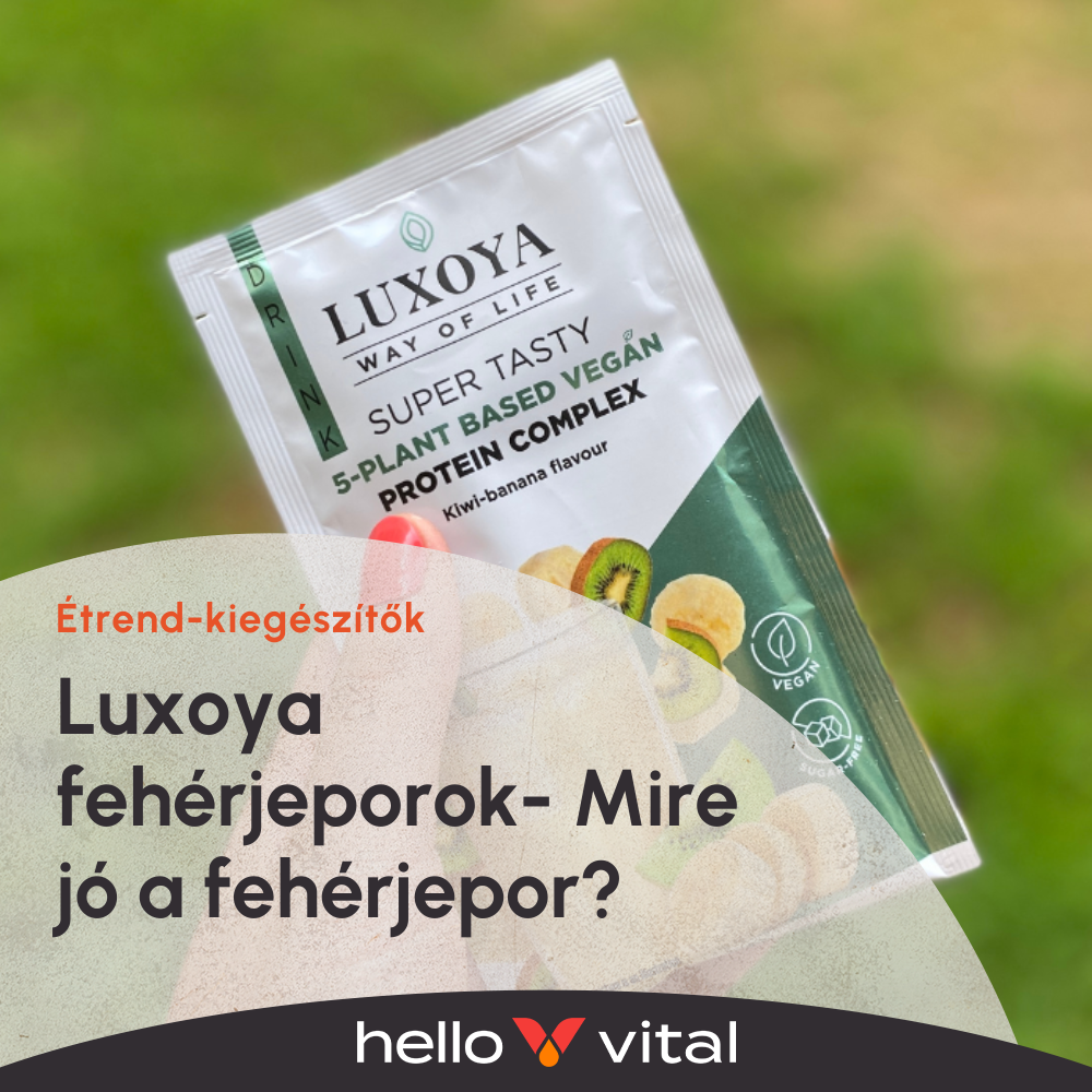 Luxoya fehérjeporok- Mire jó a fehérjepor?